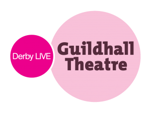 Derby LIVE - Guildhall Theatre